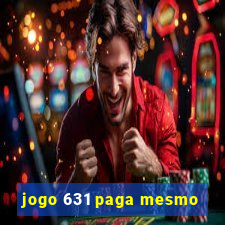 jogo 631 paga mesmo